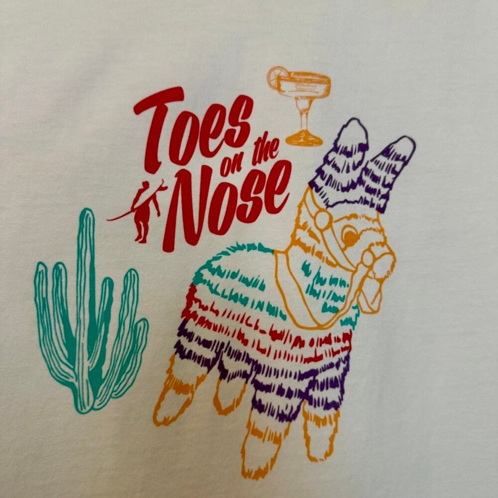 Toes on the Nose Tee Tshirt Cinco de Mayo Medium